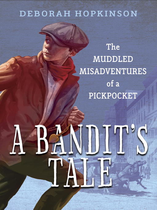 Title details for A Bandit's Tale by Deborah Hopkinson - Wait list